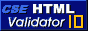 All web pages are verified by CSE HTML Validator Pro 10.0.